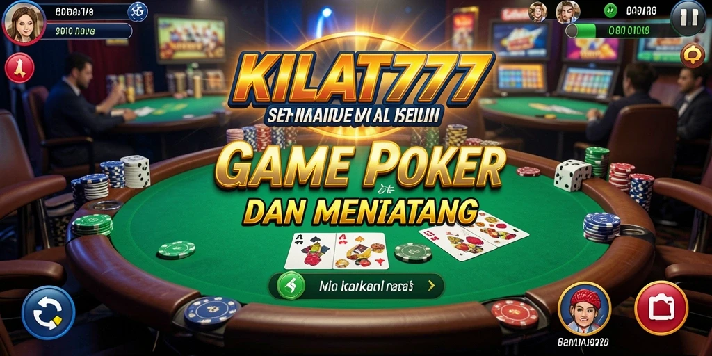 Screenshot KILAT777 menampilkan aksi seru dalam permainan poker.